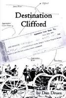 Destination Clifford 1414063601 Book Cover