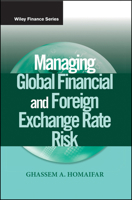 Managing Global Financial and Foreign Exchange Rate Risk 0471281158 Book Cover