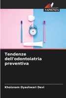 Tendenze dell'odontoiatria preventiva B0CKKSPS7Z Book Cover