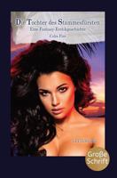 Die Tochter Des Stammesf�rsten: Eine Fantasy-Erotikgeschichte 1717844324 Book Cover