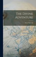 The Divine Adventure 1016319215 Book Cover
