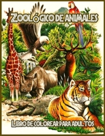 Zoológico de animales: Libro de Colorear para Aliviar el Estrés 1716324580 Book Cover