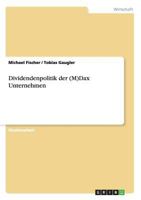 Dividendenpolitik der (M)Dax Unternehmen 3656068569 Book Cover