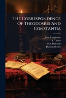 The Correspondence Of Theodosius And Constantia 1024327183 Book Cover