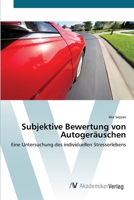 Subjektive Bewertung von Autogeräuschen 363941439X Book Cover