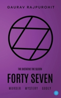 Forty Seven (47) B0F6KQH3SW Book Cover