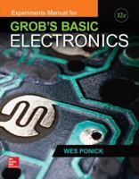 Experiments Manual for Use with Grob's Basic Electronics 1259190404 Book Cover