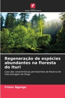 Regeneração de espécies abundantes na floresta do Ituri 6205763923 Book Cover