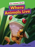 Where Animals Live 1607530155 Book Cover