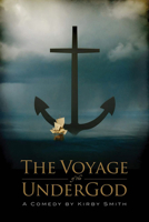 The Voyage of the UnderGod 1940423023 Book Cover