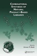Combinatorial Synthesis of Natural Product-Based Libraries 0849340004 Book Cover