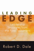 Leading Edge: Leadership Strategies from the New Testament 1597528951 Book Cover
