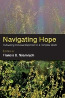 Navigating Hope: Cultivating Inclusive Optimism in a Complex World 9956004049 Book Cover