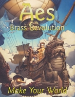 Aes: Brass Revolution 1979885435 Book Cover