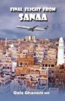 Final Flight From Sanaa 1926945123 Book Cover
