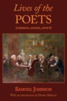 Lives of the English Poets: Addison, Savage [and] Swift 1514793288 Book Cover