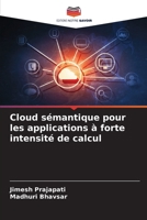 Cloud sémantique pour les applications à forte intensité de calcul 6209737374 Book Cover