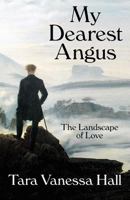 My Dearest Angus 1519797478 Book Cover