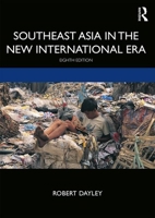 Southeast Asia in the New International Era 0813350115 Book Cover