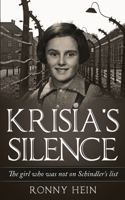 Krisia's Silence: The girl who was not on Schindler’s list 9493231380 Book Cover