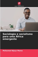 Sociologia e socialismo para uma África emergente 6205738473 Book Cover