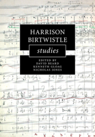 Harrison Birtwistle Studies 1107474671 Book Cover