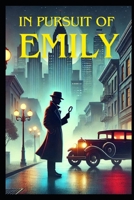 In Pursuit of Emily B0DRJ22N53 Book Cover