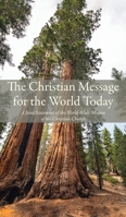The Christian Message for the World Today B0GFH8LHH6 Book Cover