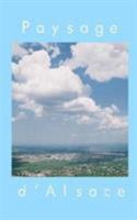 Paysage d'Alsace 1389900274 Book Cover
