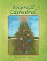 The Emerald Cathedral 142699673X Book Cover