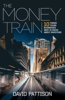 Money Train : 10 Things Young Businesse 1788601947 Book Cover