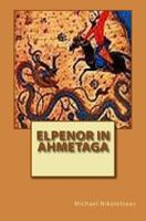 Elpenor in Ahmetaga 1500570230 Book Cover