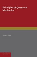 Principles of Quantum Mechanics 1107667836 Book Cover