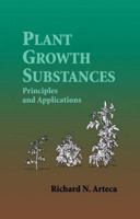 Plant Growth Substances: Principles and Applications 1441947213 Book Cover