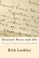 Dearest Rene and All 1503126773 Book Cover