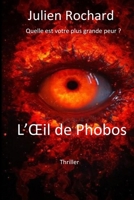 L'œil de Phobos (French Edition) B0DF5CDRFN Book Cover