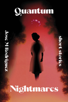 Quantum Nightmares 1963511212 Book Cover