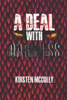 A Deal With Darkness B0CGKNMJ47 Book Cover