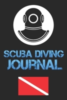 Scuba Diving Journal: Diver My Diving Log Book for Scuba Diving 110 Pages To Log Your Dives For Amateurs to Professionals 1675078971 Book Cover
