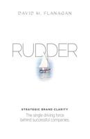 Rudder: Strategic Brand Clarity 057848904X Book Cover