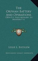 The Orphan Battery and Operations 1018243356 Book Cover