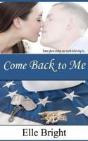 Come Back to Me 1494250071 Book Cover
