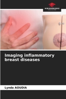 Imaging inflammatory breast diseases 6207686004 Book Cover