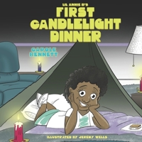 Lil Annie B's First Candlelight Dinner B09YKFPV6R Book Cover