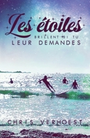 Les étoiles brillent si tu leur demandes (French Edition) B08KBSCQ7S Book Cover