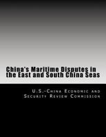China's Maritime Disputes in the East and South China Seas 1492991791 Book Cover