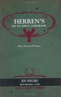 Herren's - An Atlanta Landmark: Past, Present And Future 0976352001 Book Cover