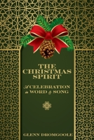 The Christmas Spirit: A Celebration in Word and Song B0FH5WJLHT Book Cover