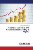 Financial Structure and Corporate Profitability in Nigeria 3659428035 Book Cover