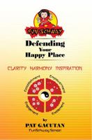 Defending Your Happy Place 1735501603 Book Cover